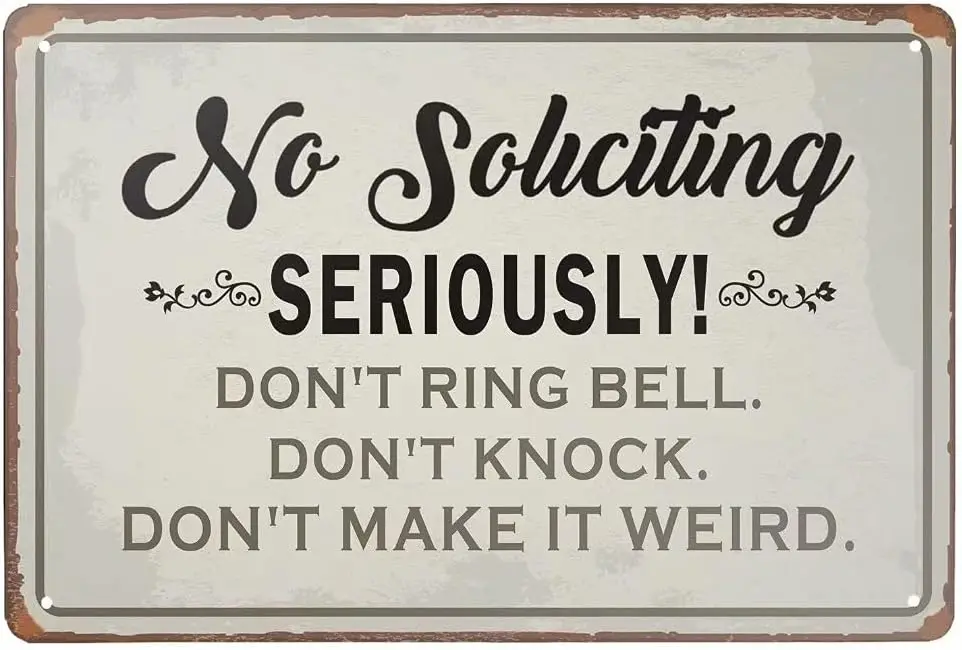 Mvgges Funny Novelty Tin Sign No Soliciting Seriously. Don;t Ring Bell Knock Make it Weird Sign Home Kitchen Bar Room Garage Vin