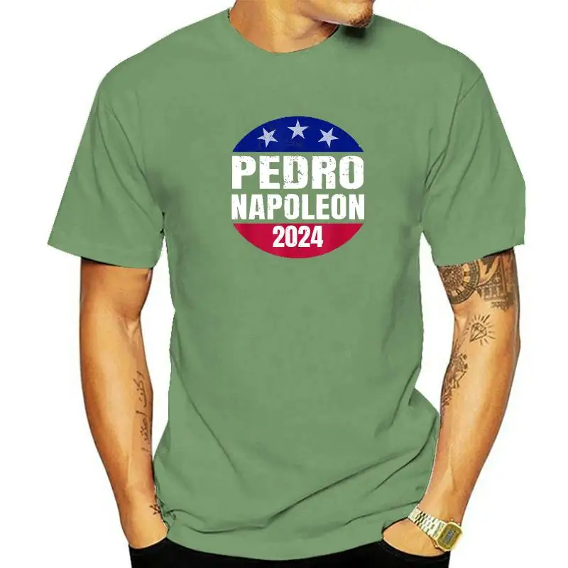 Pedro Napoleon 2024 Election Vote Mens Womens Funny Shirt T-Shirt Tops T Shirt Family Group Cotton Men's T Shirt Camisa