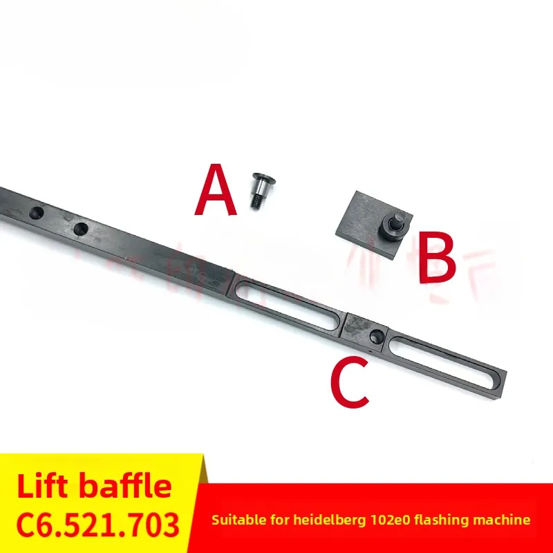 

HeidelbergCD102Feida Lifting Stopper for Printing MachineC6.521.703Slider BaffleC6.521.705