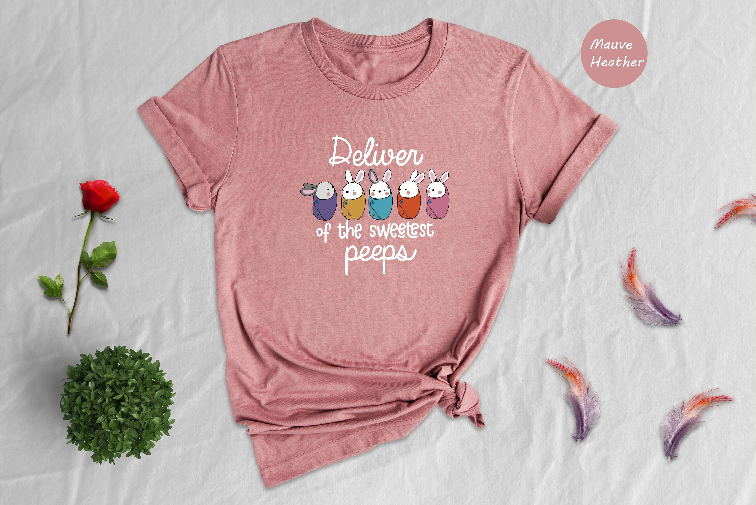 Deliver Of The Sweetest Peeps T Shirt Nurse Easter Labor And Delivery Appreciation