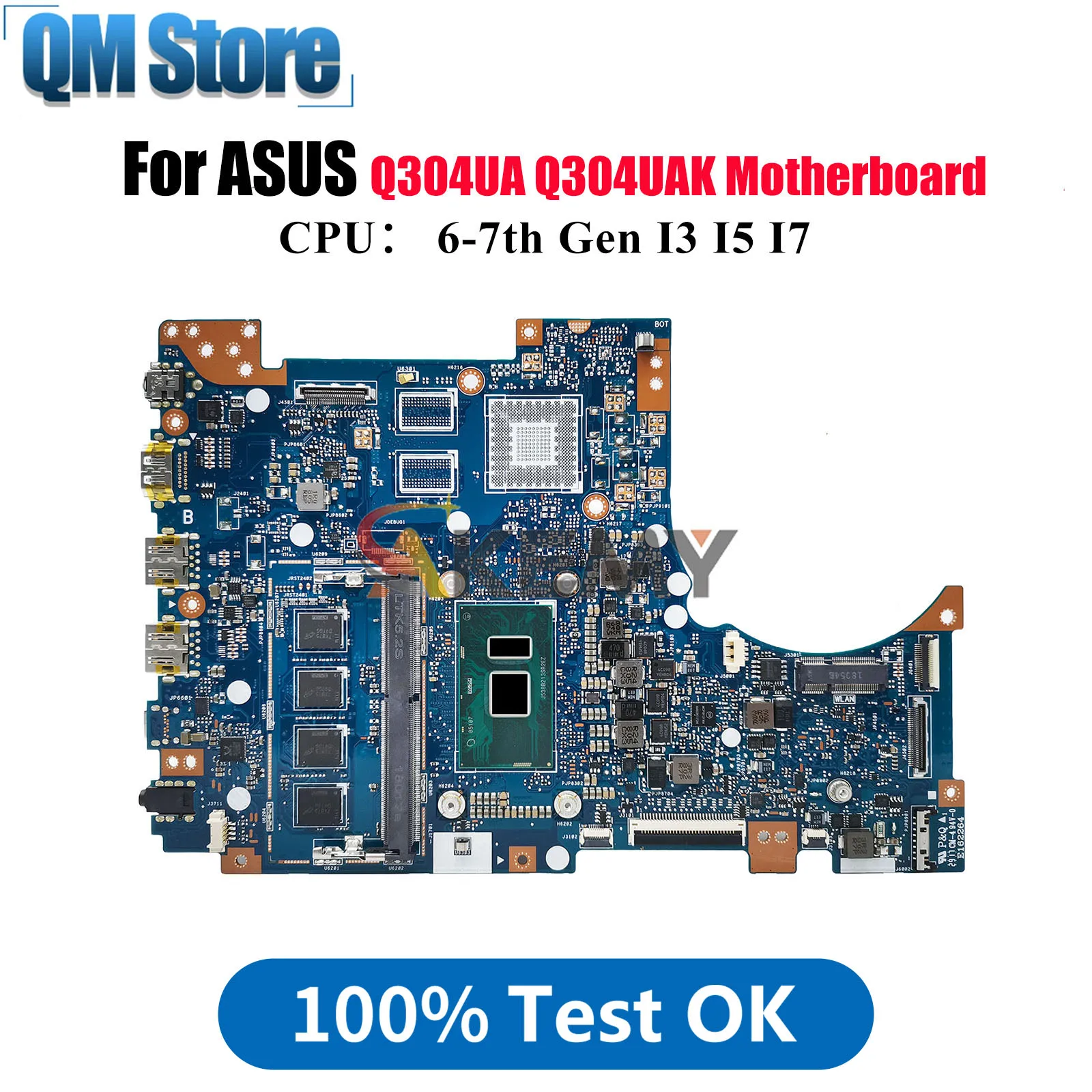 

Q304UA Laptop Motherboard For ASUS VivoBook Q304UAK Q304UA Q304U Notebook Mainboard With I3 I5 I7 CPU 100% tests OK fast ship