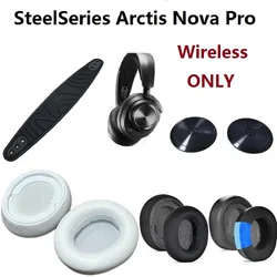 Original Ear Pads For SteelSeries Arctis Nova Pro Wireless Headphones Replacement Ear covers Earmuffs Ear cushions
