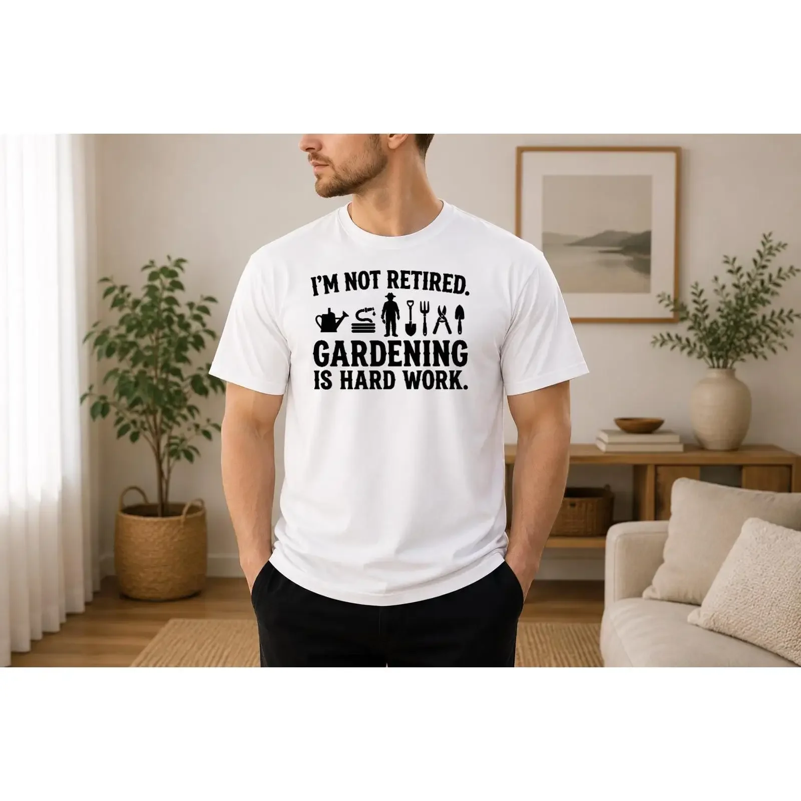 I'm Not Retired Gardening Is Hard Work Funny T Shirt Retirement Humor Gardener Plant Lover Garden Life Casual Apparel vintage