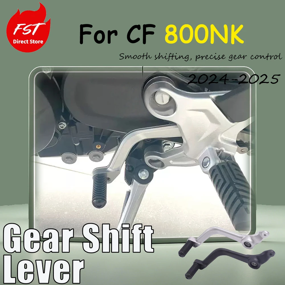 For CF 800NK the modified accessory shift lever the original foot-operated shift lever pedal connecting rod and the shift lever