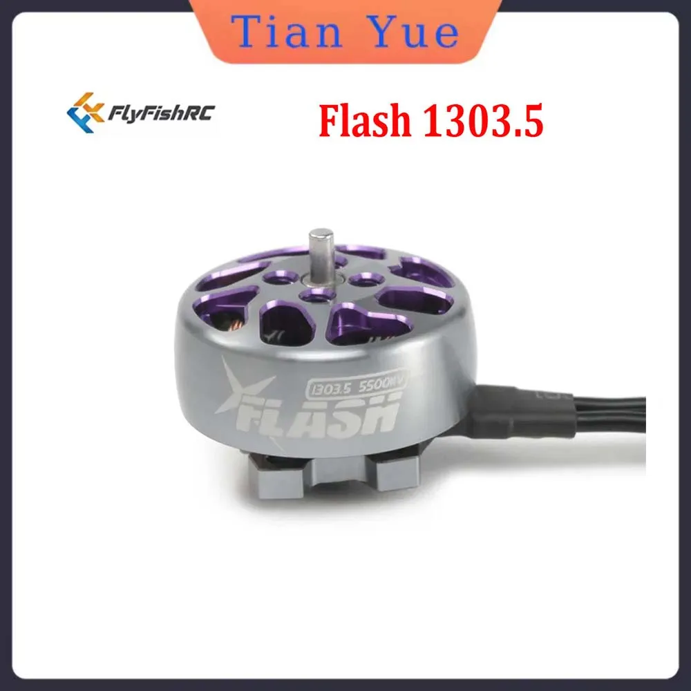 

FlyFishRC Flash 1303.5 5500kv 4S Brushless Motor For FPV 2.0 inch Cinewhoop 2.5 inch Toothpick Drones