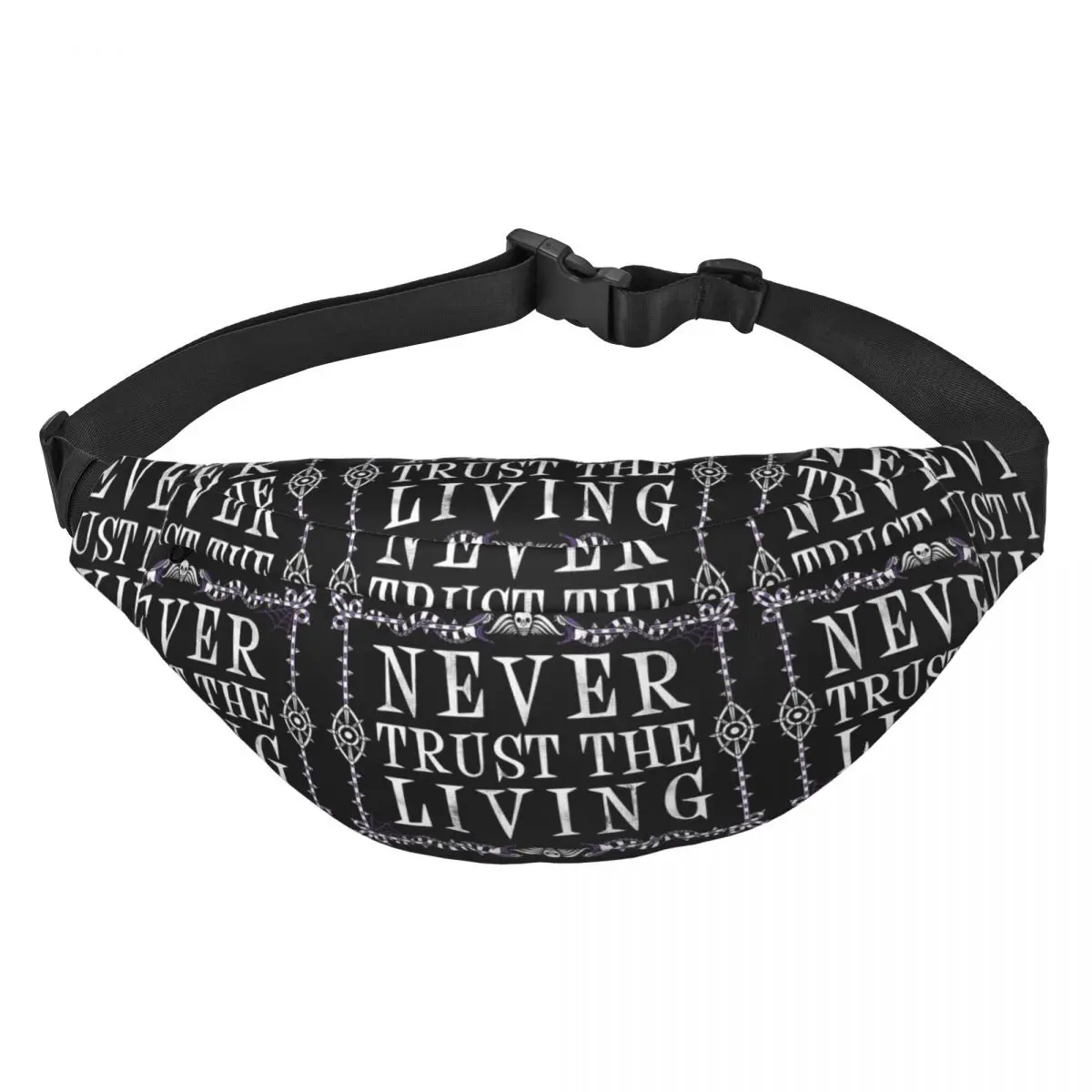 

Never Trust The Living Fanny Bag Custom Goth Occult Halloween Witch Quote Sling Crossbody Waist Pack Traveling Phone Money Pouch