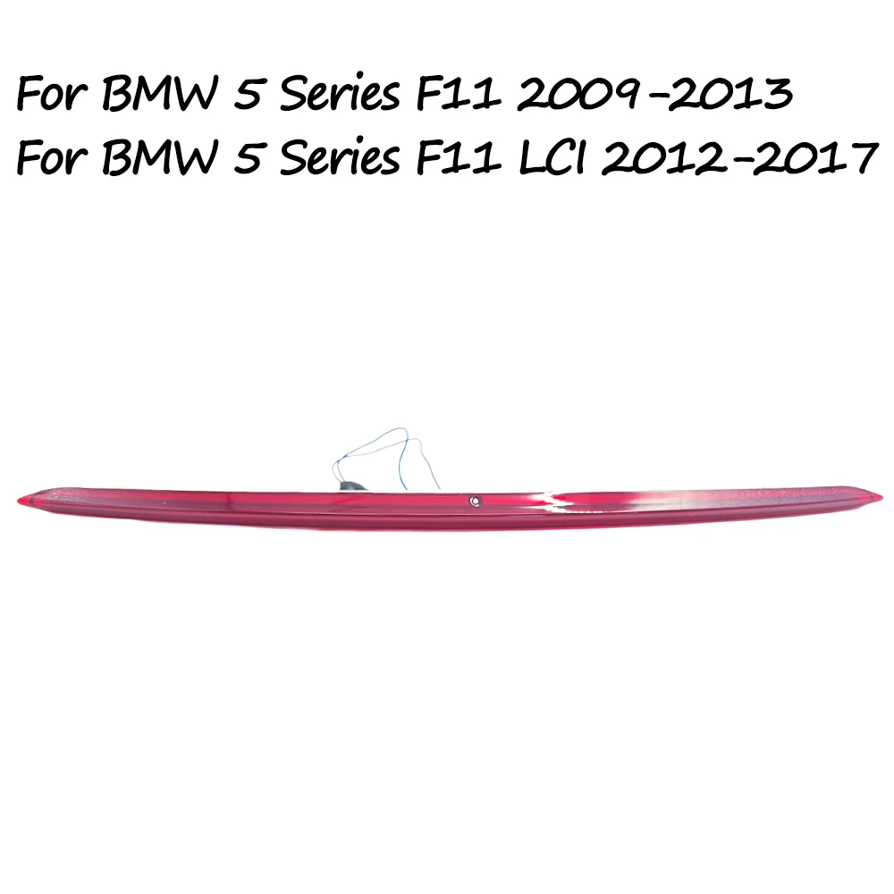 ل BMW 5 سلسلة F11 2009 2010 2011 2012 2013 2014 2015 2016 2017 ارتفاع شنت ضوء الفرامل السقف الخلفي 3rd ضوء الفرامل 63257203224