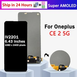 Super AMOLED For OnePlus Nord CE 2 5G LCD Display Touch Screen Digitizer Panel Assembly For 1+Nord CE 2 5G IV2201 Display