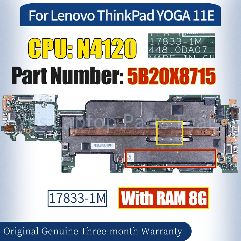 

17833-1M For Lenovo ThinkPad YOGA 11E Mainboard SB20R06565 SR3S0 N4100 RAM 8G 100％ Tested Notebook Motherboard