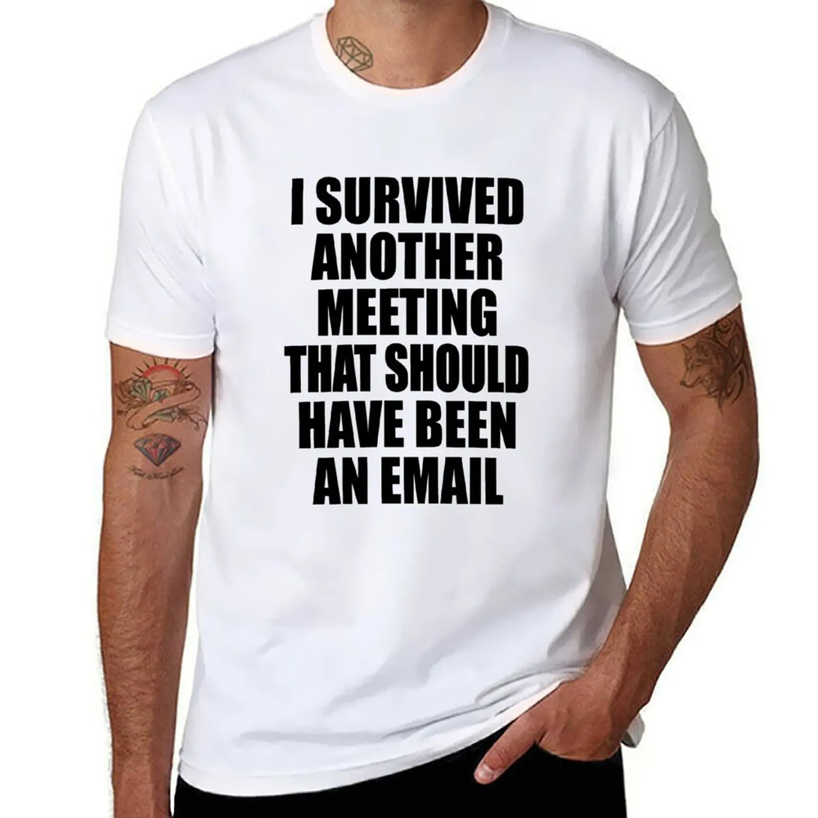 I Survived Another Meeting That Should Have Been An Email Funny T-Shirt anime clothes customs t shirts for men graphic