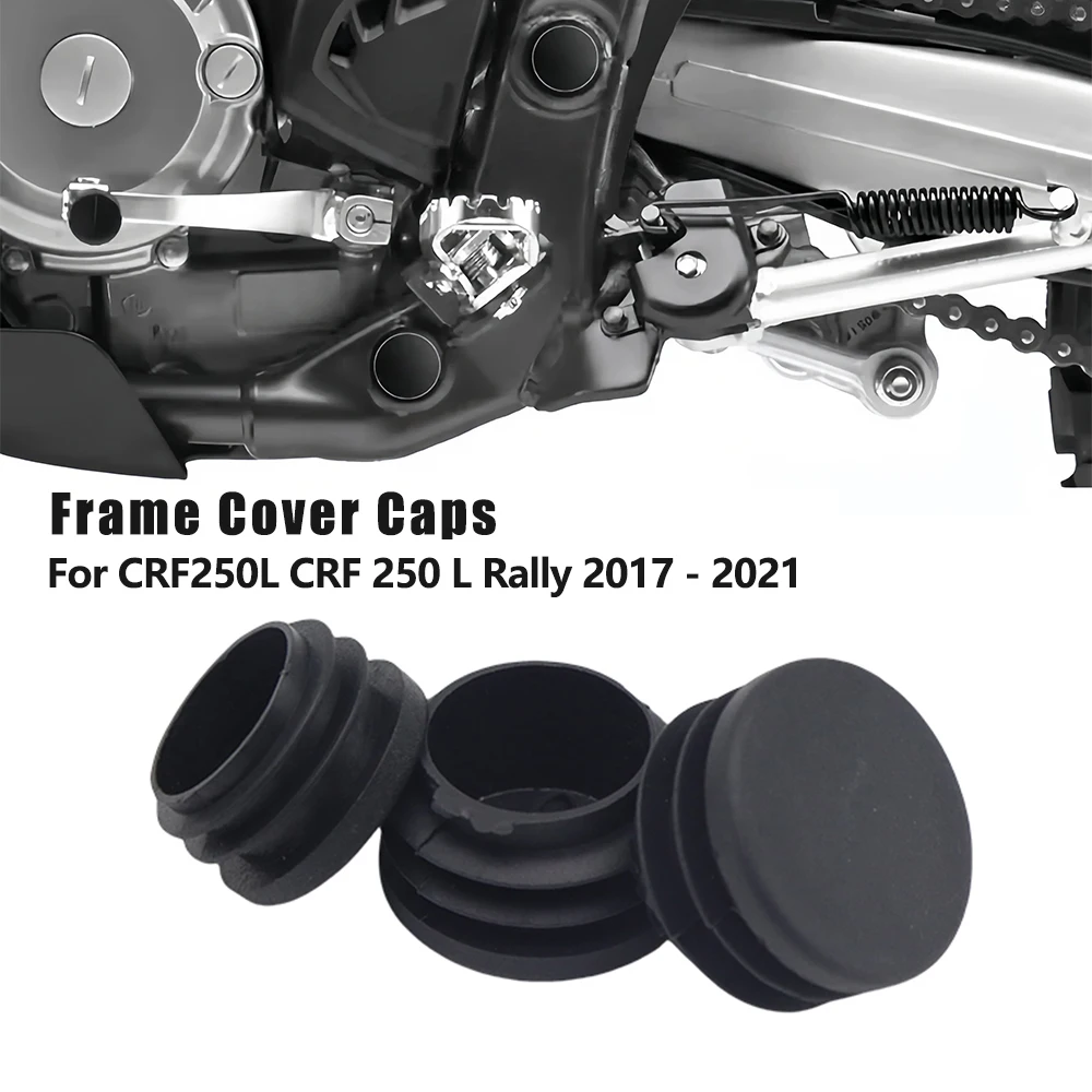 Для Honda CRF250L CRF 250 L Rally 2017-2022 набор крышек рамы, аксессуары для мотоциклов, пластиковые декоративные заглушки для отверстий Для Honda CRF250L CRF 250 L Rally 2017-2022 набор крышек рамы, аксессуары для мотоциклов, пластиковые декоративные заглушки для отверстий