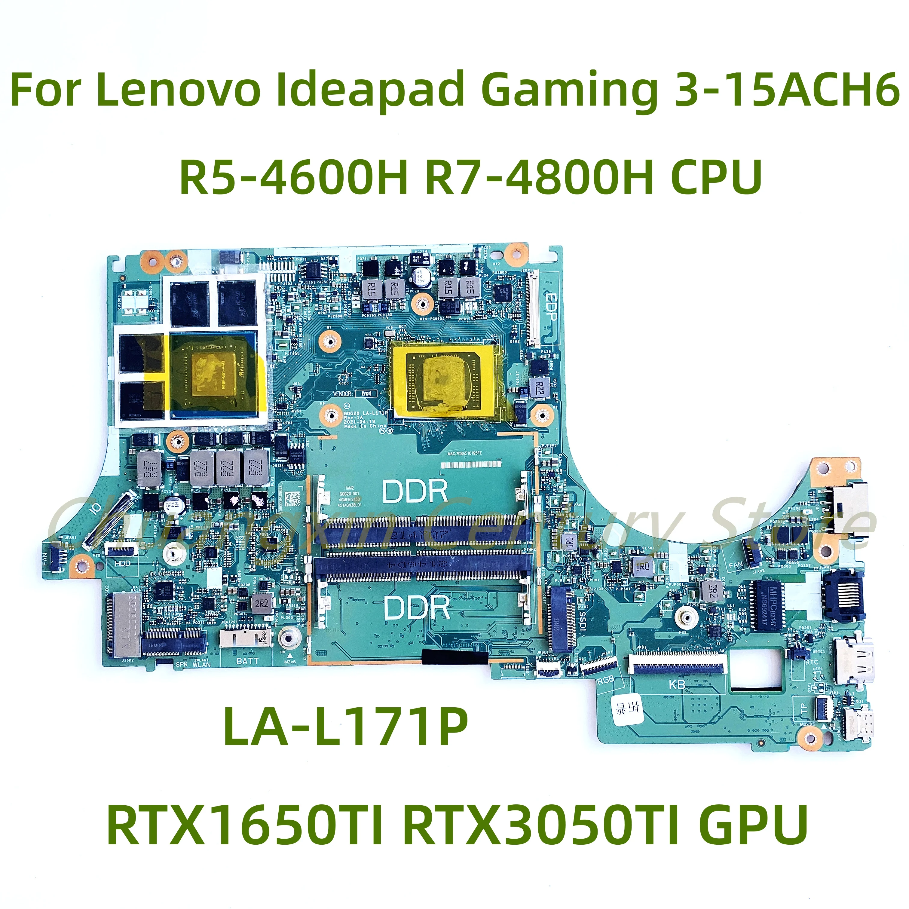 

For Lenovo Ideapad Gaming 3-15ACH6 laptop motherboard LA-L171P with R5-4600H R7-4800H CPU RTX1650TI RTX3050TI GPU 100% Tested