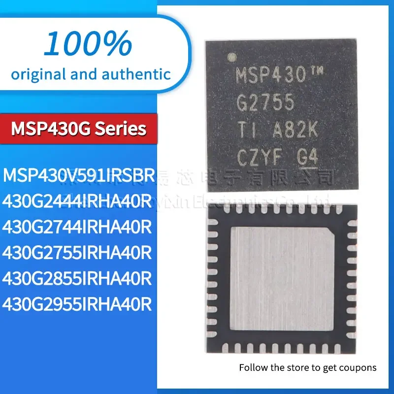 Original genuine MSP430G2444IRHA40R MSP430G2744IRHA40R MSP430G2755IRHA40R MSP430G2855IRHA40R MSP430G2955IRHA40R MSP430V591IRSBR