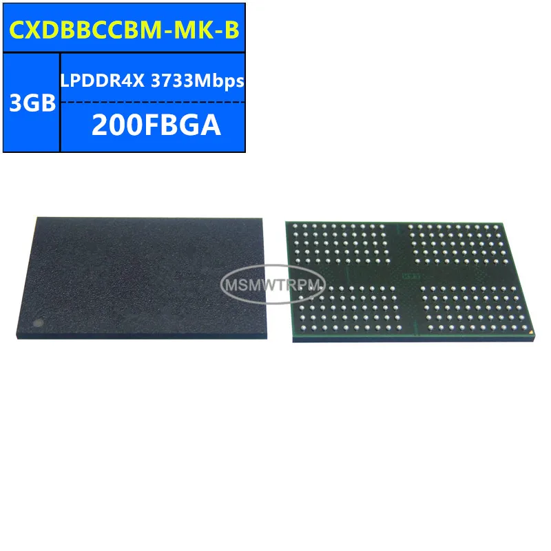 CXDBBCCAM-MK-A CXDBBCCBM-MK-B LPDDR4X 3GB 3733Mbps 200FBGA 24Gb Memory Chip IC Integrated Circuits Brand New Original In Stock