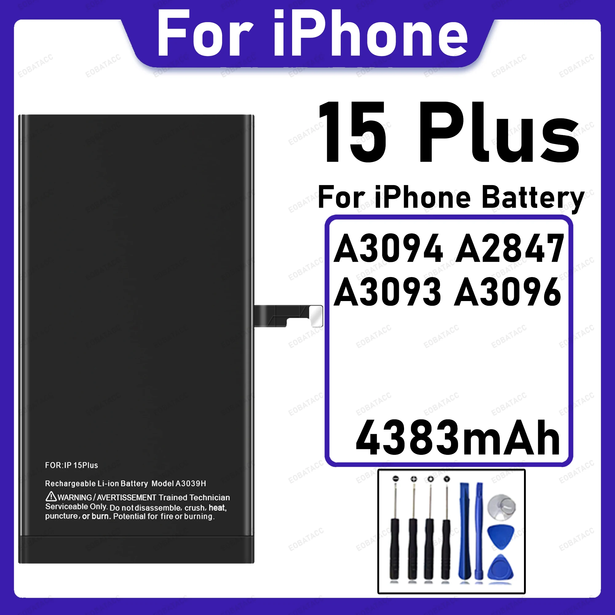 4383mAh Large Capacity Replacement Battery For iPhone 15 Plus A3094 A2847 A3093 A3096 Safe Long Lasting Phone Repair Parts +Tool