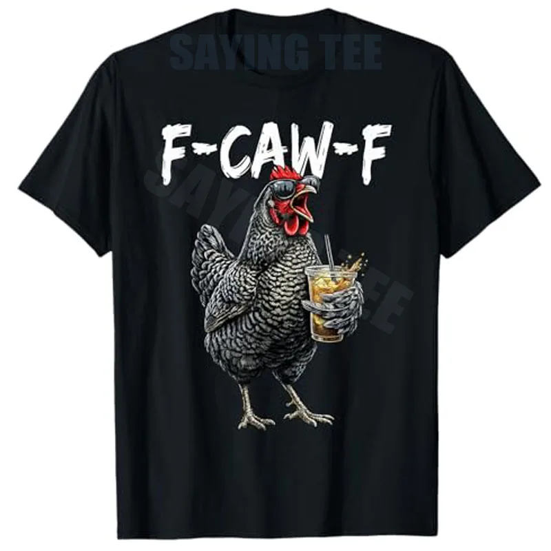 Summer Fashion Vintage Rooster F Caw F Coffee Drinker Sarcastic Humor T-Shirt Y2k Aesthetic Women Clothes Novelty Gift Cotton