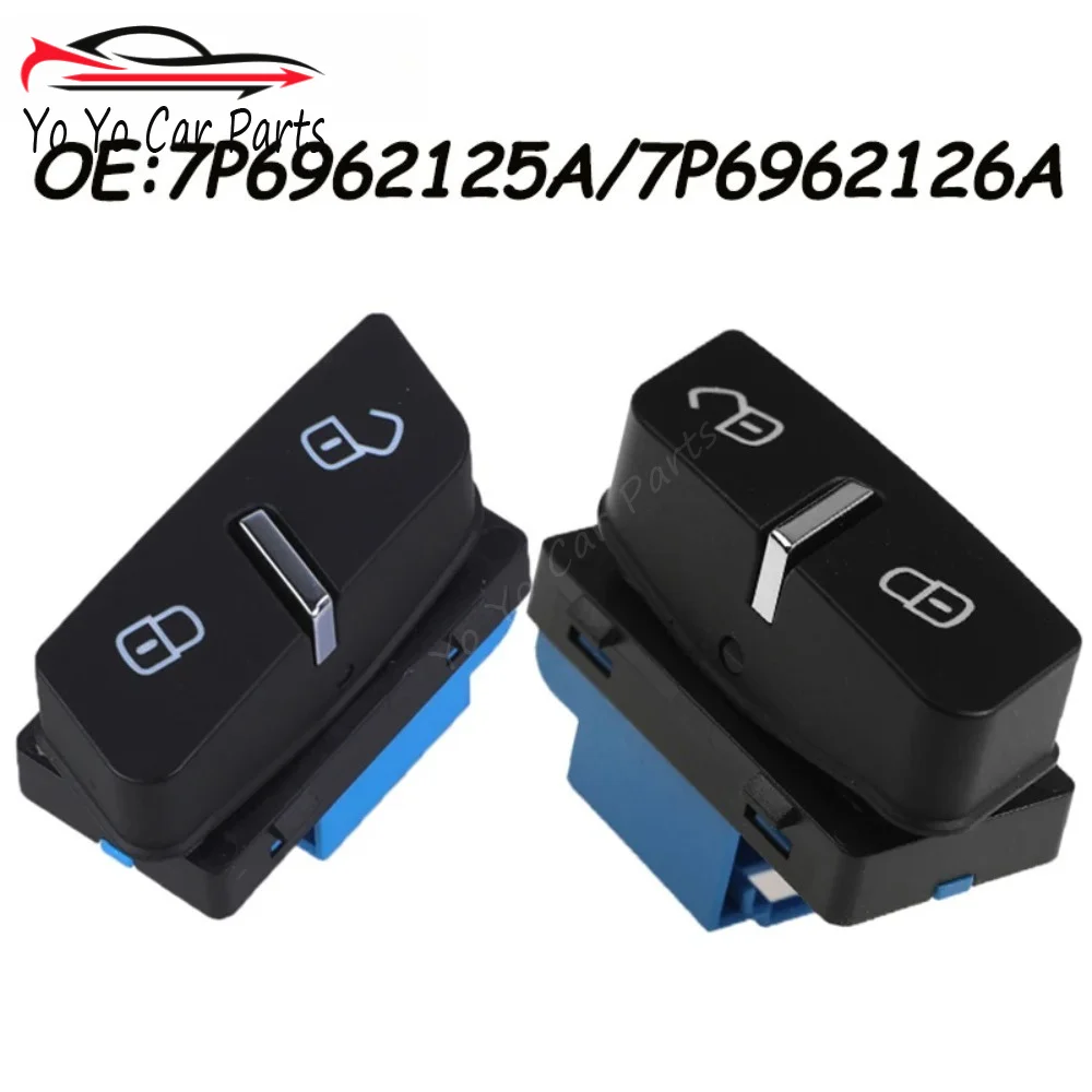 1 Pair 7P6962125A 7P6962126A 7P6 962 125A For Volkswagen Touareg 2011 2012 2013 2014-2018 Door Central Lock Switch Car Parts