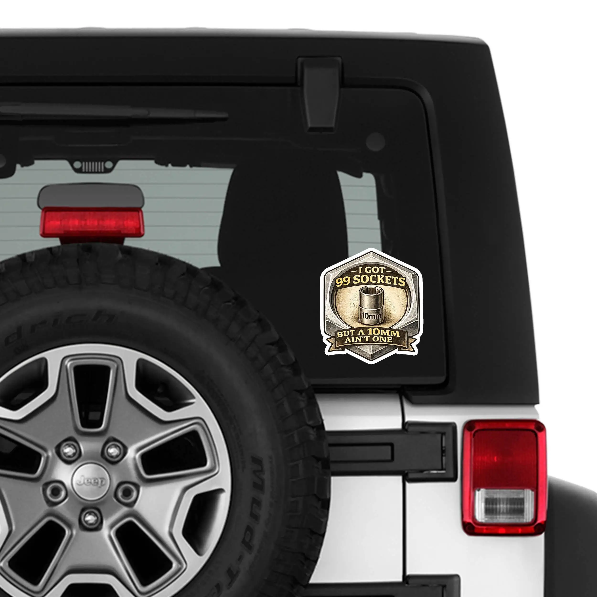 I Got 99 Sockets But 10mm Ain't One Vinyl Car Sticker Decal for Car Window and Toolbox Decorative Graphic