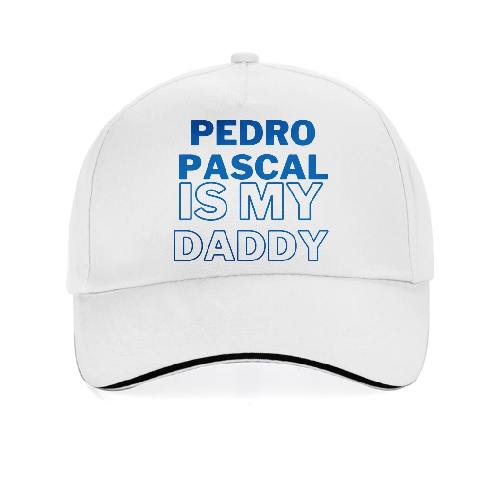 

Pedro Pascal Is My Daddy letter print Graphic baseball cap fashion men Women sun hat outdoor casual Breathable snapback hats