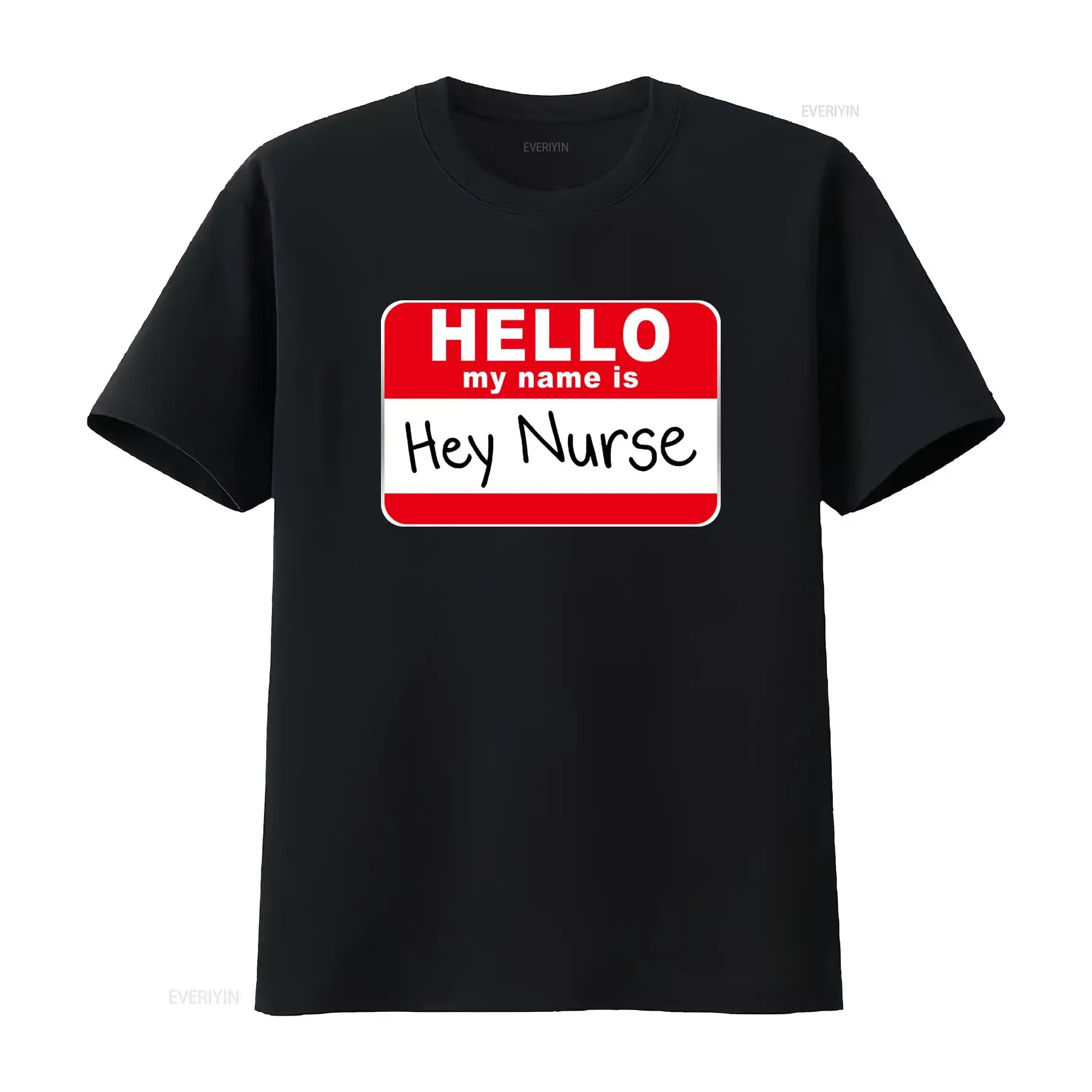 Funny Hey Nurse Hello Name Tag Slogan Print Casual T Shirt vintage Washed Comfortable streetwear Stylish Soft designer clothes