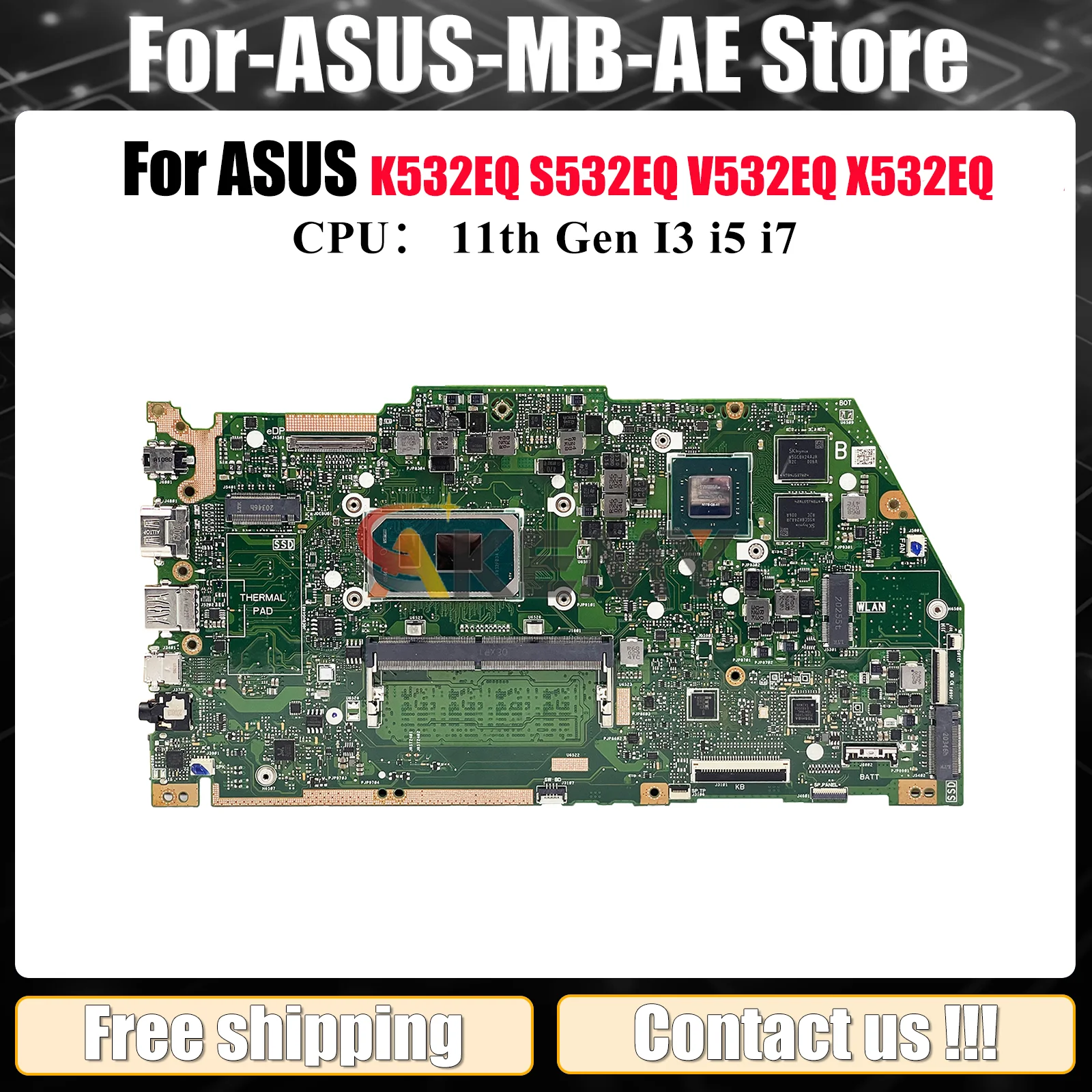 

X532EQ Материнская плата для ноутбука ASUS VivoBook S532EQ K532EQ V532EQ X532EQ X532E Материнская плата с 11-го поколения I3 i5 i7 100% тесты OK stk