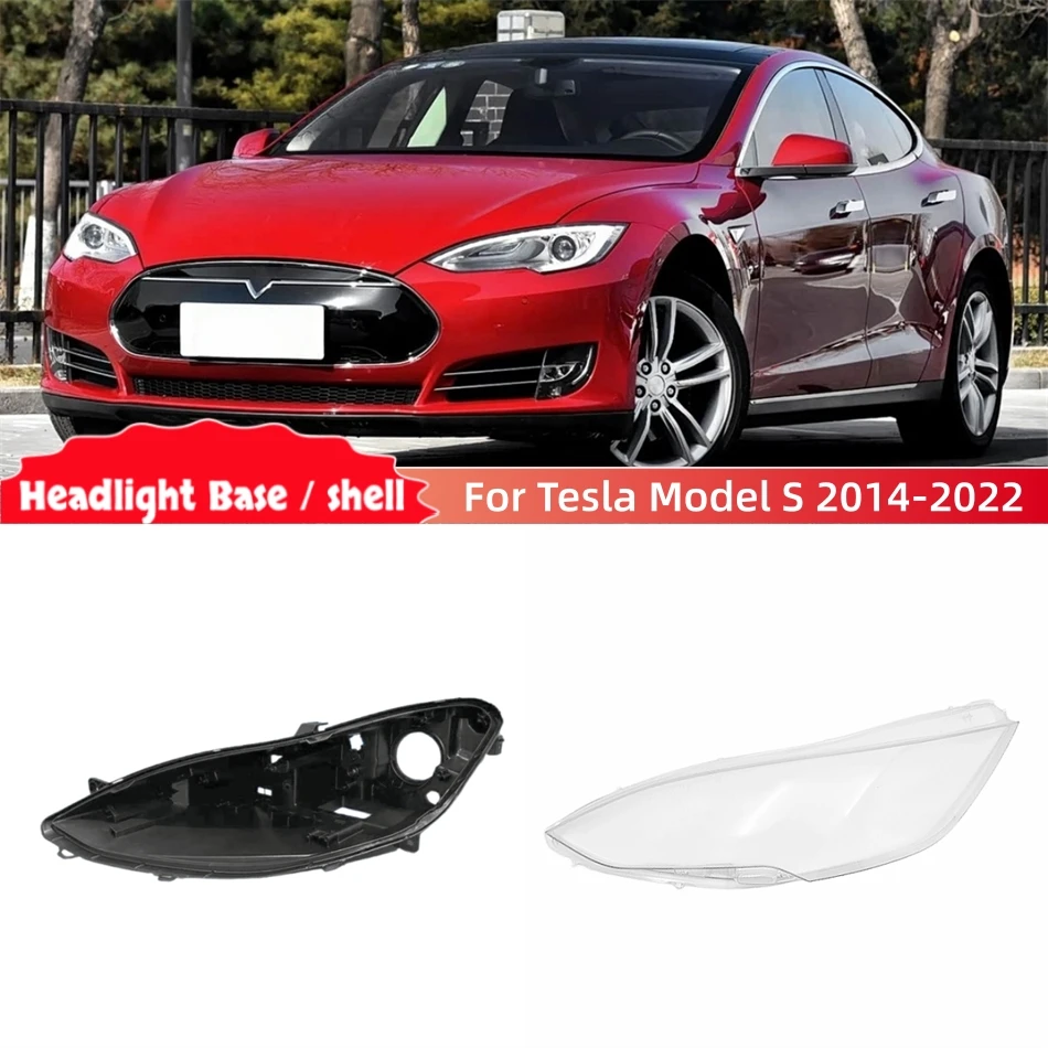 For Tesla Model S ​2014 2015 2016 2017 2018 2019 2020 2021 2022 Car Replacement Parts Base Head Lamp Shell Back Casing Headlamp