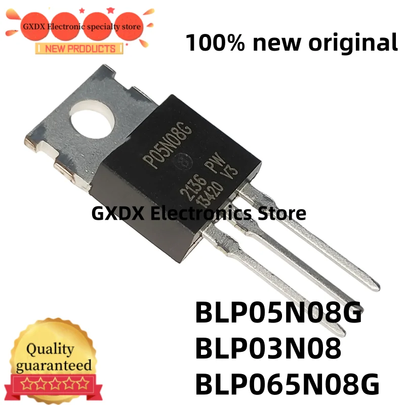 10-20PCS  100% new original BLP05N08G-P BLP05N08G BLP03N08 P03N08 BLP065N08G P065N08G P05N08G TO-220 Field Effect Transistor