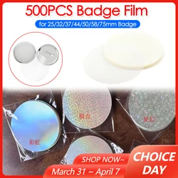 500pcs Badge Transparent Films Parts Clear Badge Top Cover Protective Films for DIY Making Badge Button Pins Parts