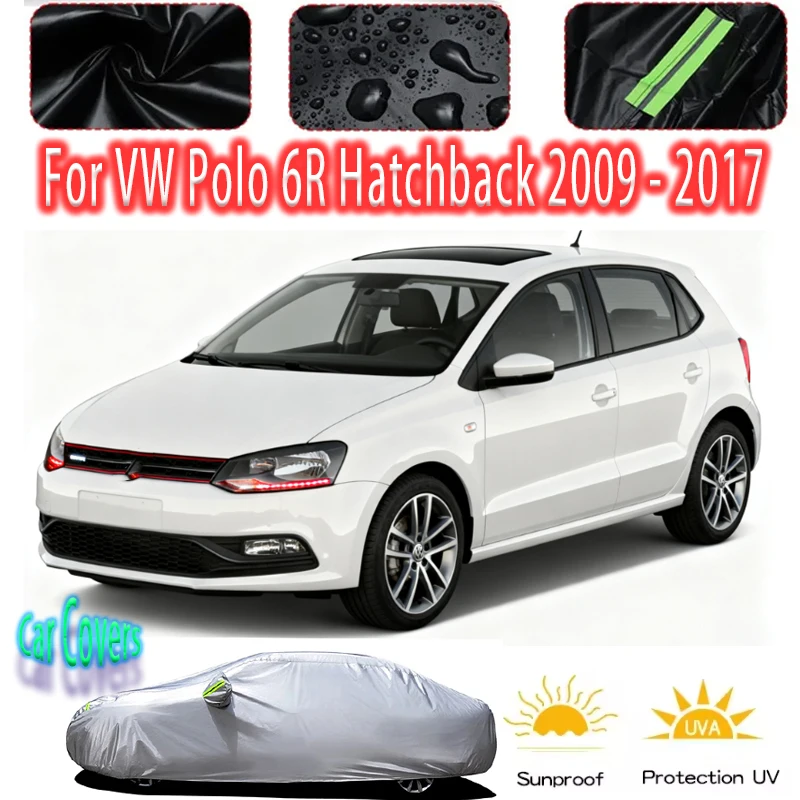 

For VW Polo 6R Hatchback Outdoor Protection Full Car Covers Snow Cover Sunshade Waterproof Dustproof Exterior Car accessories