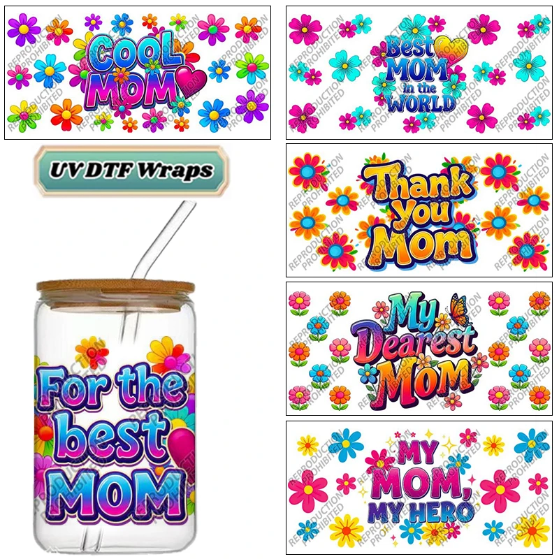 Mom Themed UV DTF Wraps Colorful Floral Mother's Day Stickers for 16oz Glass Cans Waterproof DIY Transfer Decals