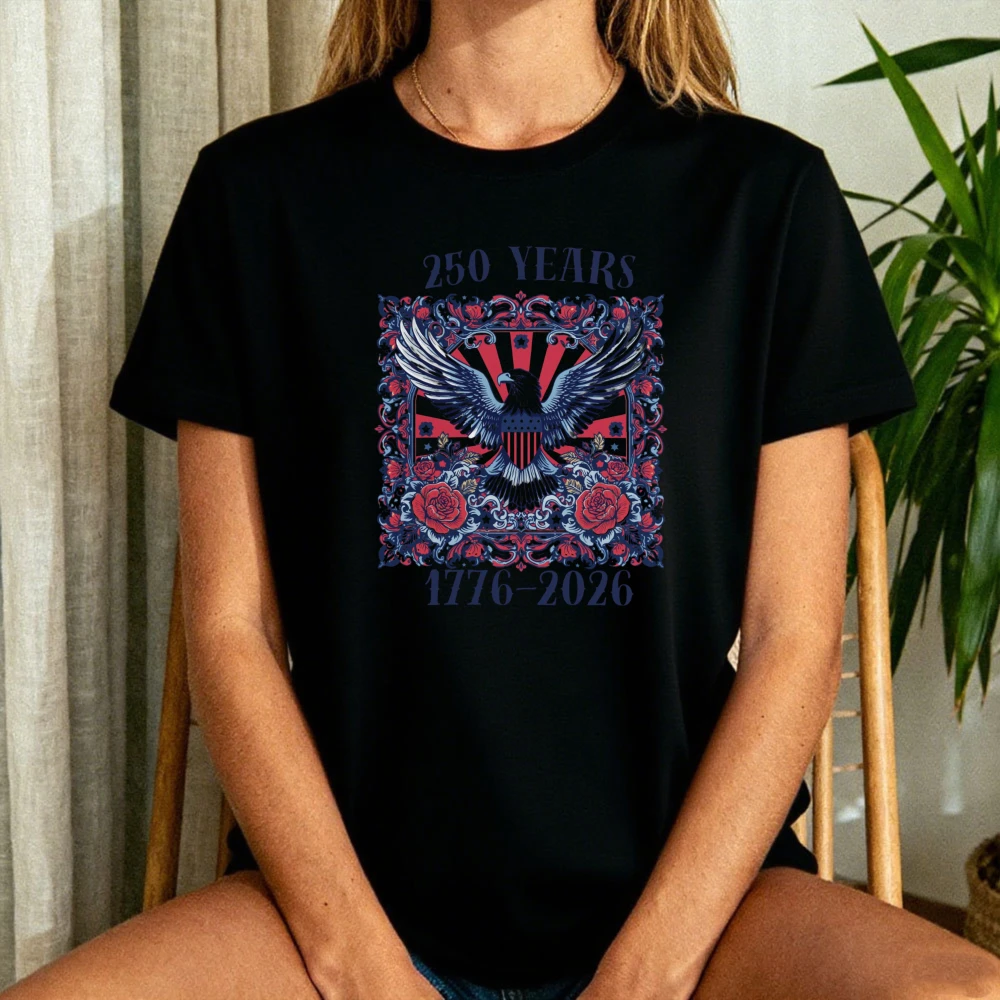 The United States Eagle Creative Design T-Shirt Patriotic 250 Years 1776-2026 Unisex Tee Fashion Women Independence Day Shirt