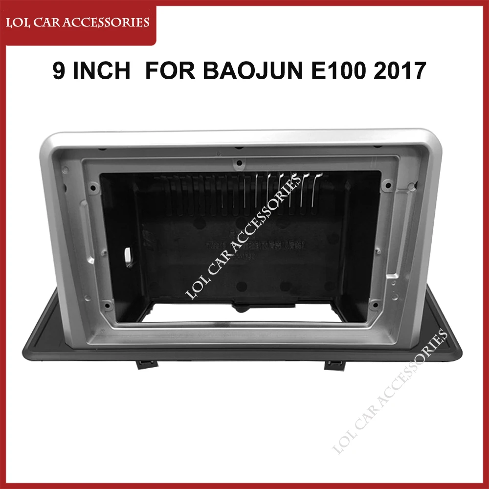 

9 Inch Fascias For Baojun E100 2017 Car Radio Stereo GPS MP5 Android Player 2 Din Head Unit Dash Board Frame Cover Installation