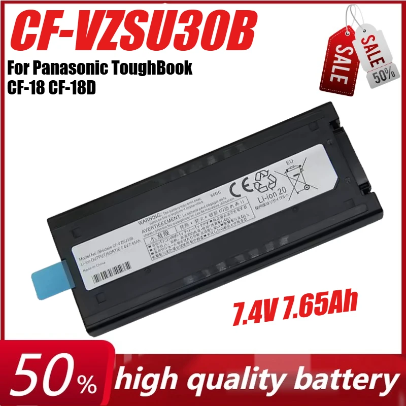 

7.4V 7.65Ah CF-VZSU30B CF-VZSU30 CF-VZSU30AU CF-VZSU30U Laptop Battery for Panasonic ToughBook CF-18 CF-18D