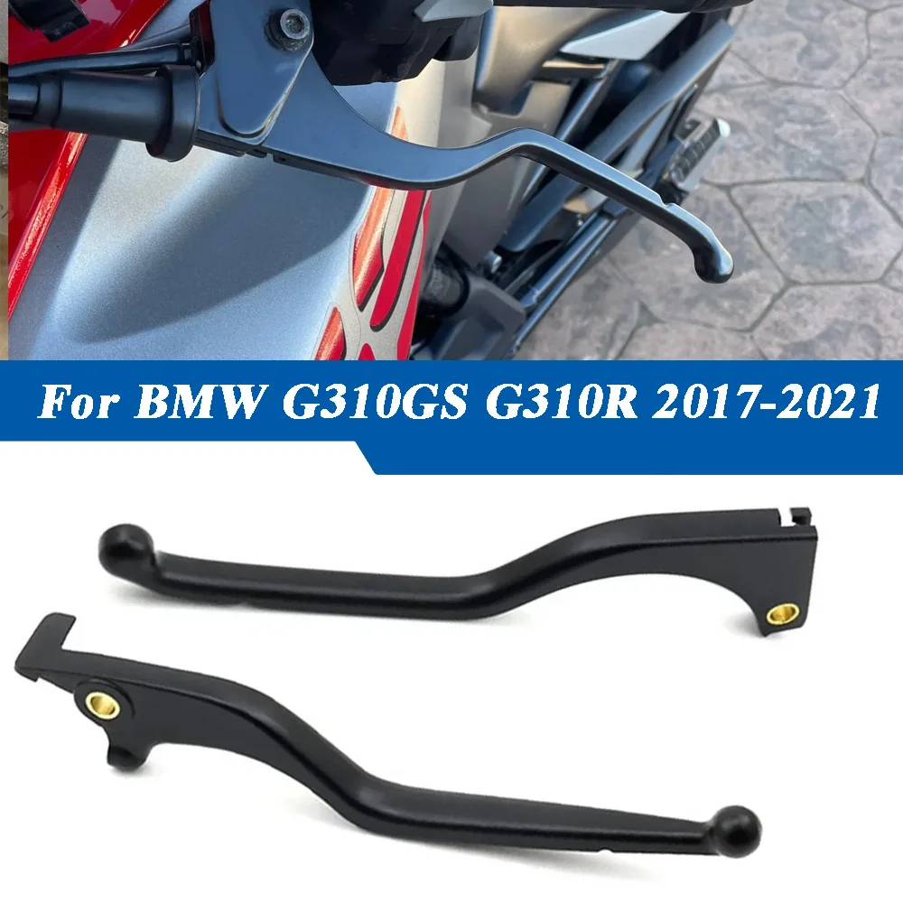 

For BMW G310GS G310R 2017-2021 Motorcycle Accessories Front Clutch Lever Brake Lever G310 R GS 2021 2020 2019 2018 2017