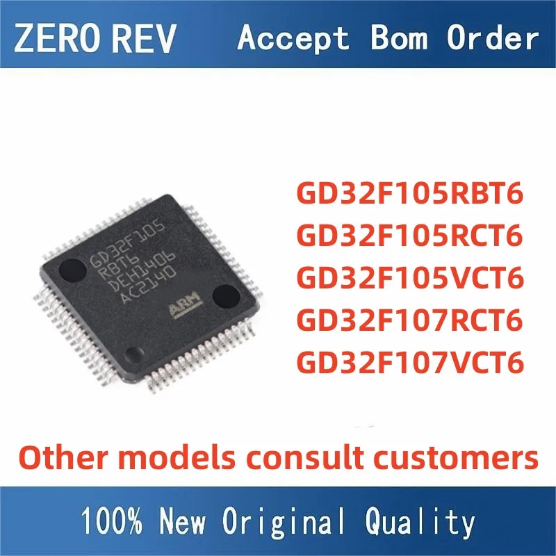 100% New  GD32F105RBT6 GD32F105RCT6 GD32F107RCT6 LQFP-64 GD32F105VCT6 GD32F107VCT6 LQFP-100 Brand new original chips ic