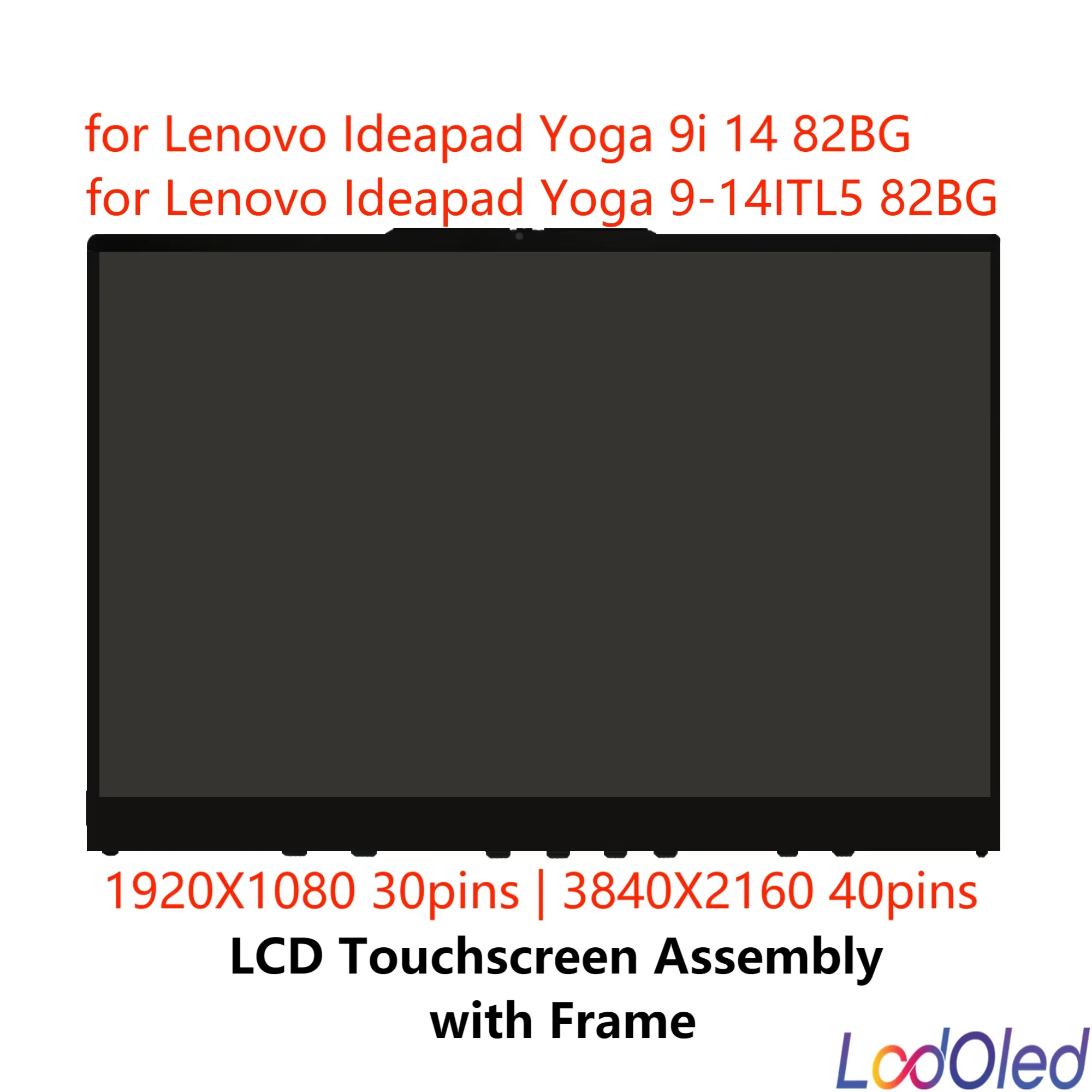 14.0‘’ LED LCD Display Screen Touch Digitizer Glass Assembly for Lenovo Ideapad Yoga 9i 14 82BG FHD/UHD 30pins/40pins 60Hz
