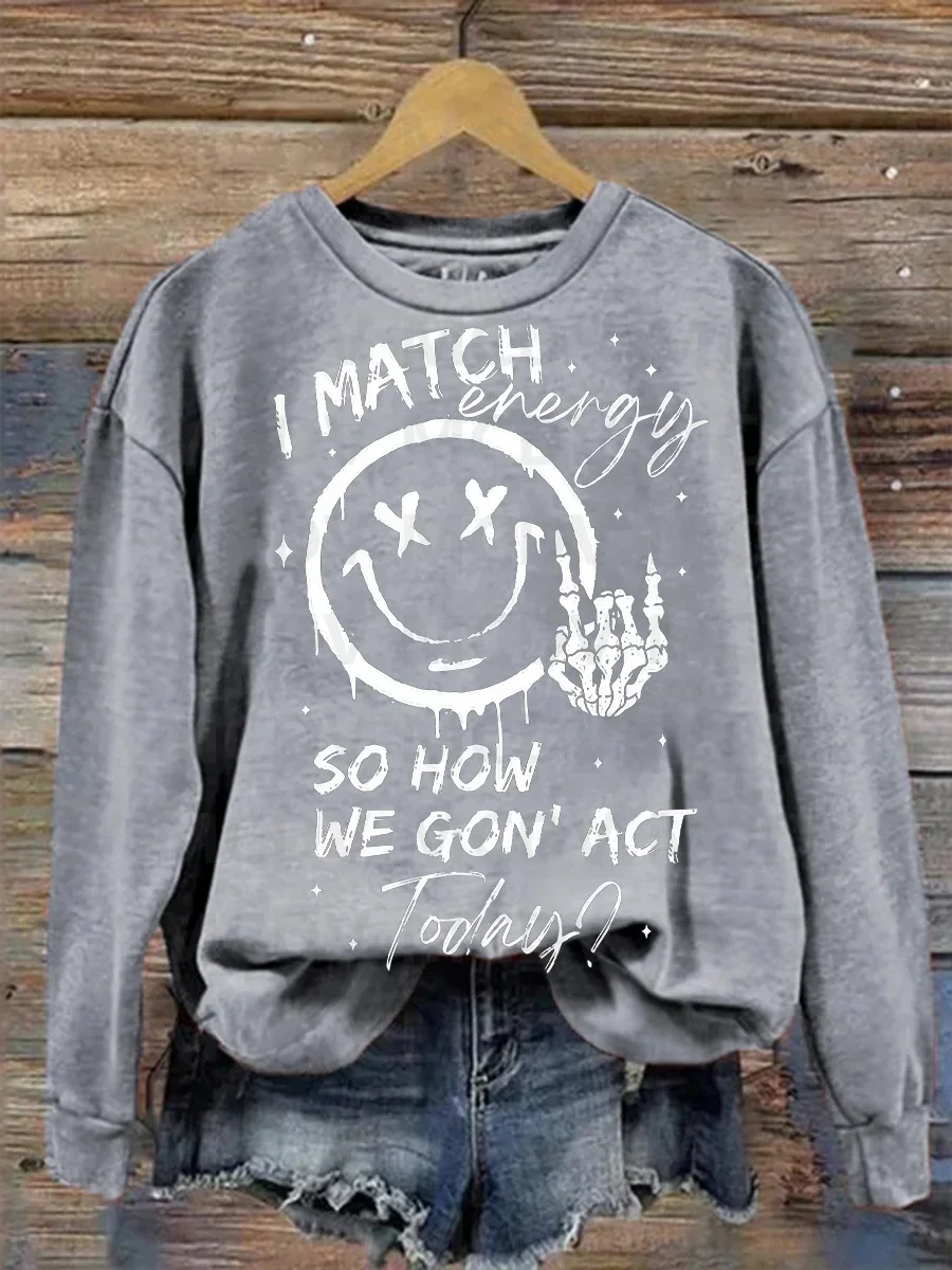 Suicide Prevention Awareness I Match Energy Mental Health Print Casual Sweatshirt 3D Printed Women Pullover