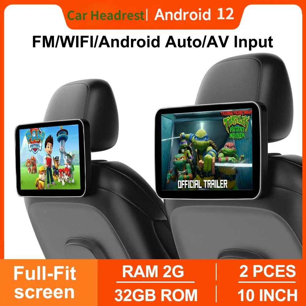 

10.1 Inch Full Screen Car Headrest Monitor Play Movie Android 12 2+32G Auto FM WiFi/Bluetooth CARPLAY/Android AUTO for Back Seat