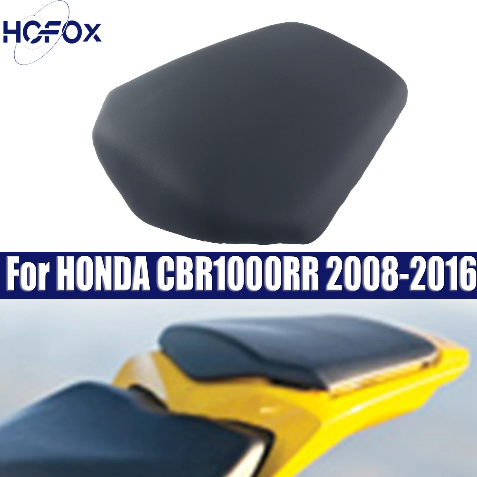 

Motorcycle Rear Pillion Passenger Seat Cushion For HONDA CBR1000RR 2008-2016 2009 2010 2011 2012 2013 2014 2015