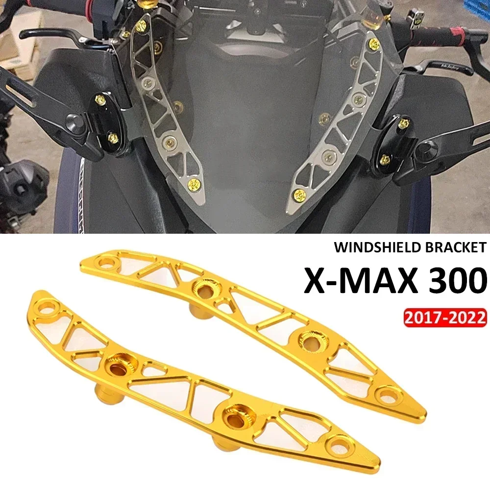 XMAX 300 2017 - 2022 New Windshield Bracket For Yamaha X-MAX 300 XMAX300 2020 Motorcycle Windscreen Deflectors Bracket Protector