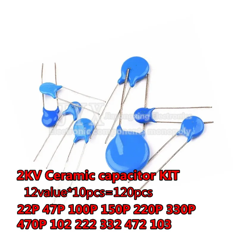 DIY KIT 120pcs=12value*10pcs  2KV Ceramic  capacitor  KIT  2KV 22P 47P 100P 150P 220P 330P 470P 102 222 332 472 103 EACH  10PCS