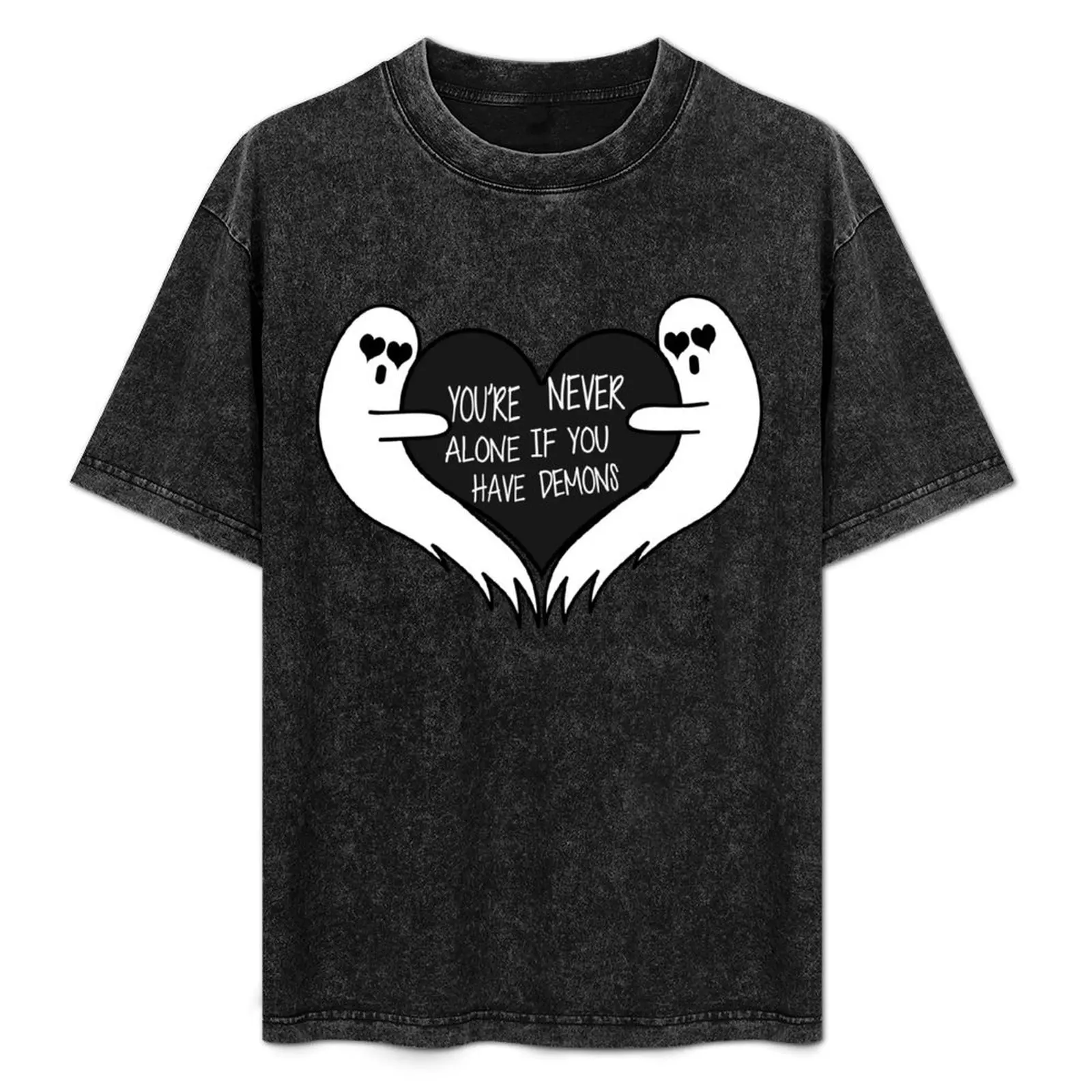 

YOU'RE NEVER ALONE IF YOU HAVE DEMONS T-Shirt Quick Dry Light Sports T-Shirt