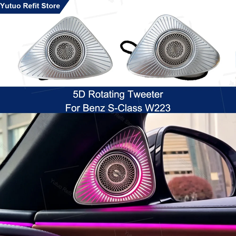 5D Rotating Tweeter For Benz S-class W223 RGB LED Luminous Car Speaker Horn Refit Car Ambient Lighting Audio System Upgrade