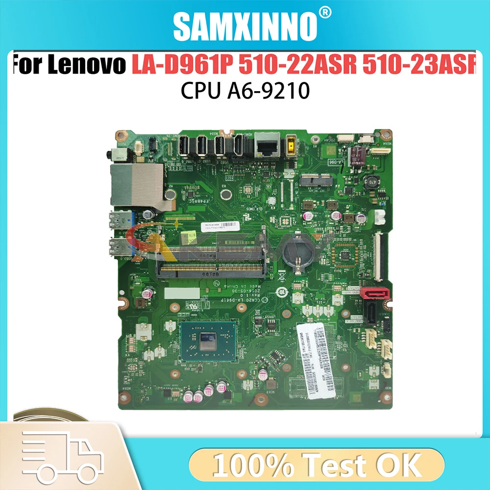 

Материнская плата для Lenovo AIO 510-23ASR CCA20 LA-D961P 00UW373 00UW352 11S00UW352ZZZ AM9210 AM9410, материнская плата для ноутбука 510-22ASR