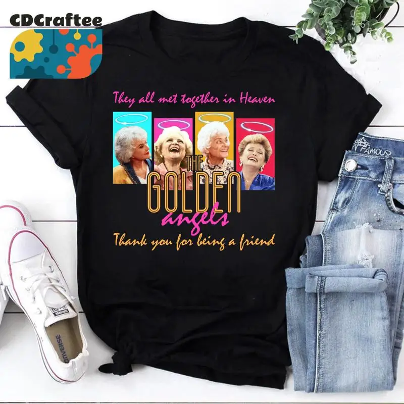 

The Golden Girls Angel Thank You For Being A Friend T Shirt Stay Vintage