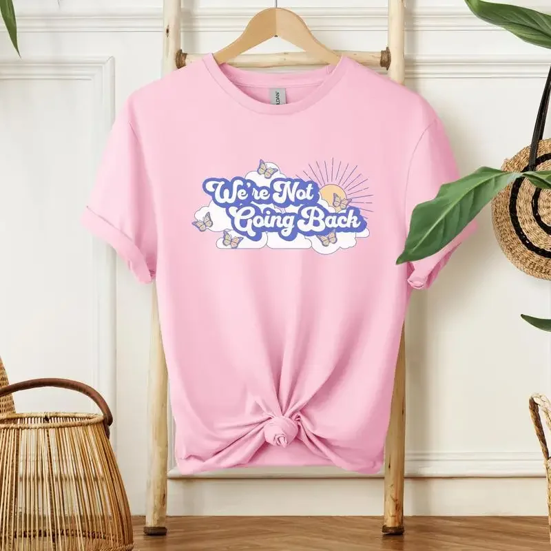 Nous ne reviendrons pas - T-shirt progressiste - Style rétro - Élections 2024 - Égalité - Droits de l'homme - Droits reproductifs