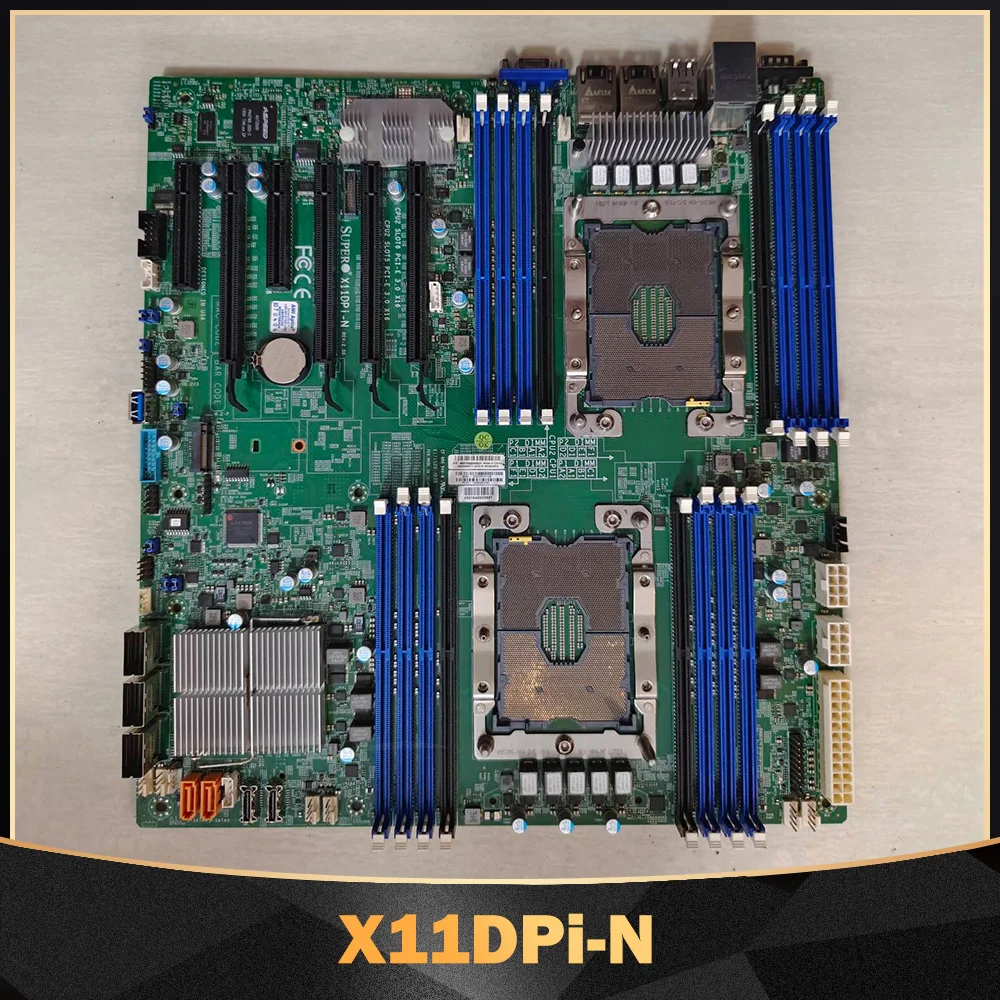 

Dual-way Motherboard C621 Chipset LGA-3647 DDR4 2 PCI-E 3.0 X11DPi-N