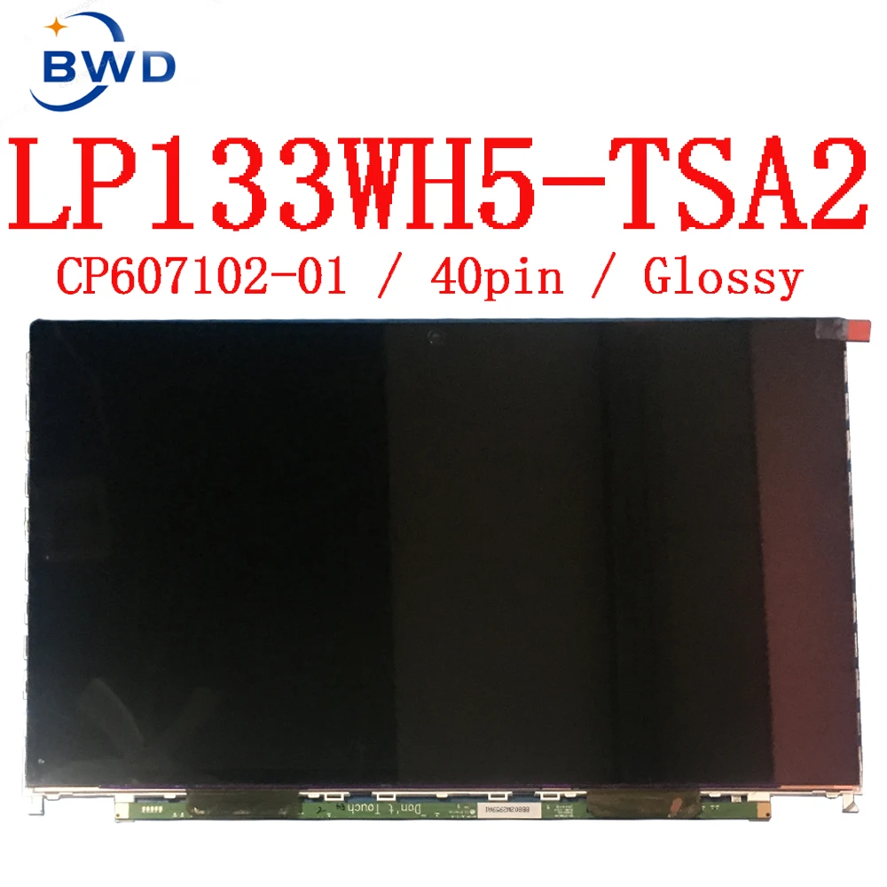Imagem -02 - para Fujitsu S782 Sh771 13.3 Tela Lcd do Portátil 1366*768 Lvds 40 Pinos Cp60710201 Lp133wh5 Tsa2 Lp133wh5-tsa2 Lp133wh5 ts a2