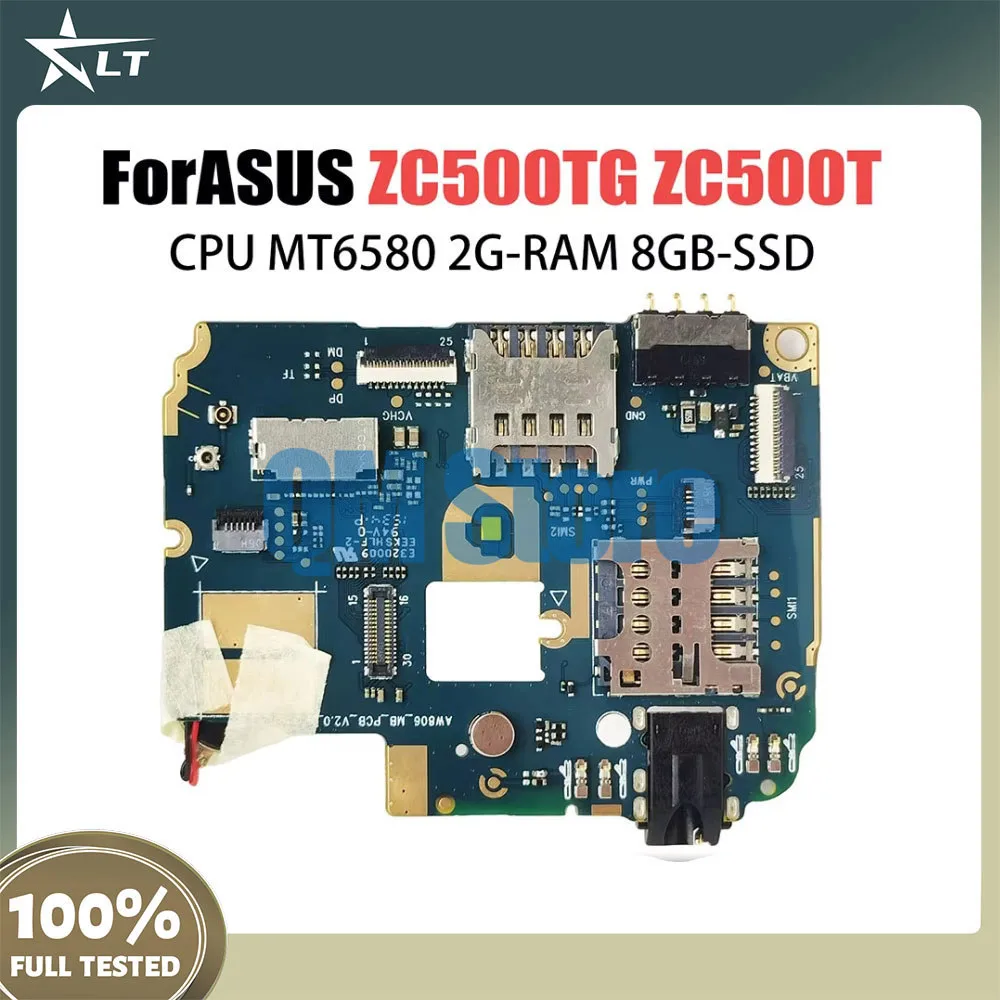 

motherboard for Asus ZC500TG ZC500T Mainboard MT6580 CPU 2GB RAM 8G SSD Logic Board Circuits Accessory Bundles