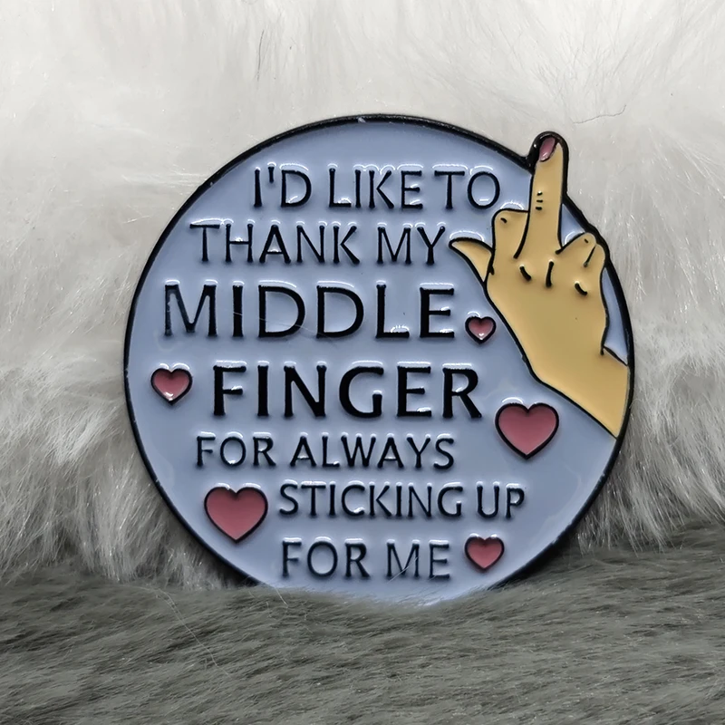 I Want to Thank My Middle Finger Brooch, a Funny Enamel Brooch from Anime. English Spoof Badge